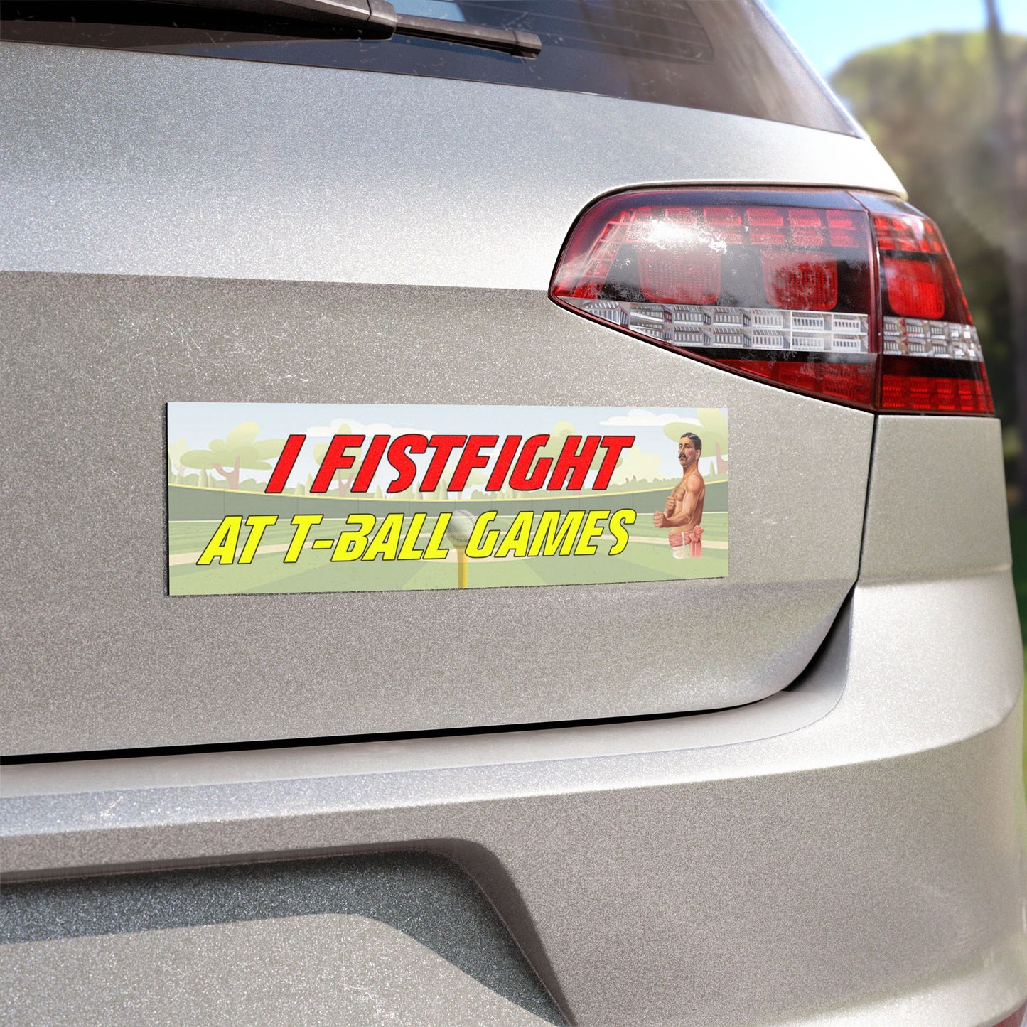 I Fistfight at T-Ball Games Magnet