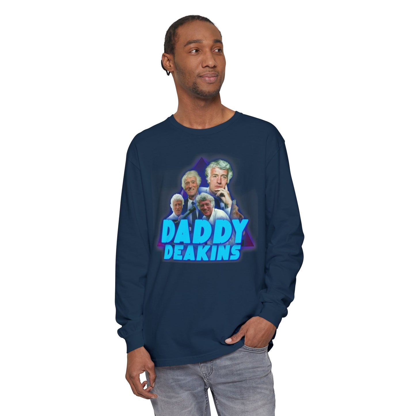 Daddy Deakins Long Sleeve