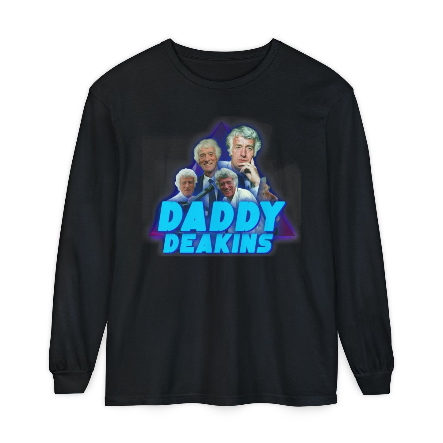 Daddy Deakins Long Sleeve