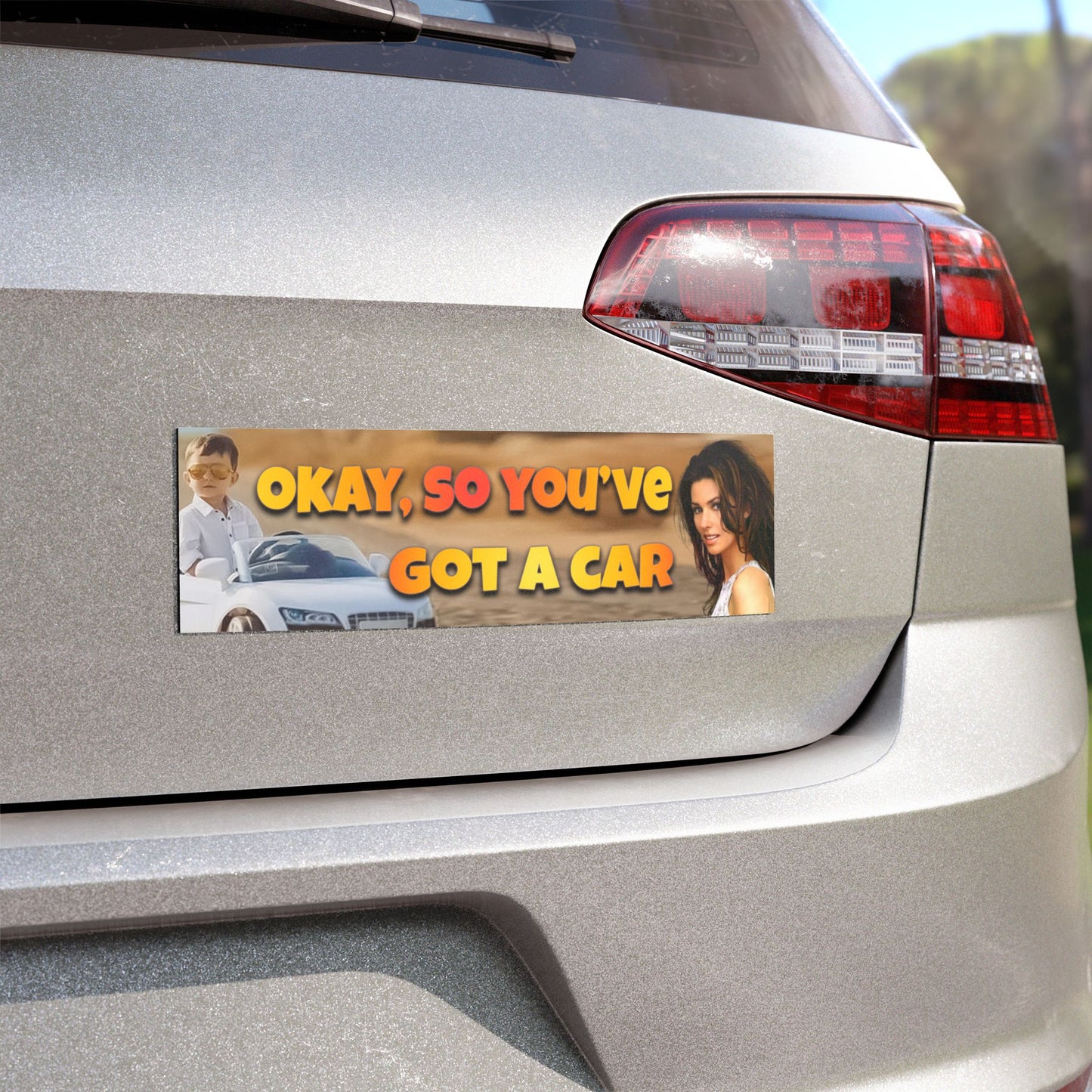 Okay So Youve Got A Car Magnet