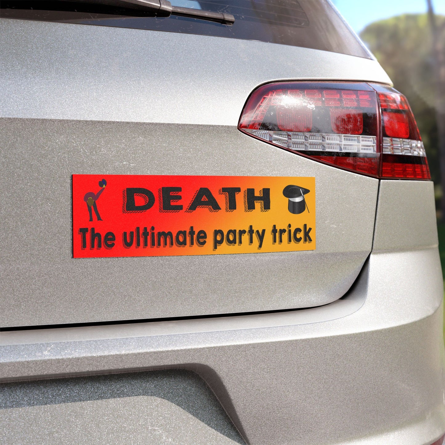 Death The Ultimate Party Trick Magnet