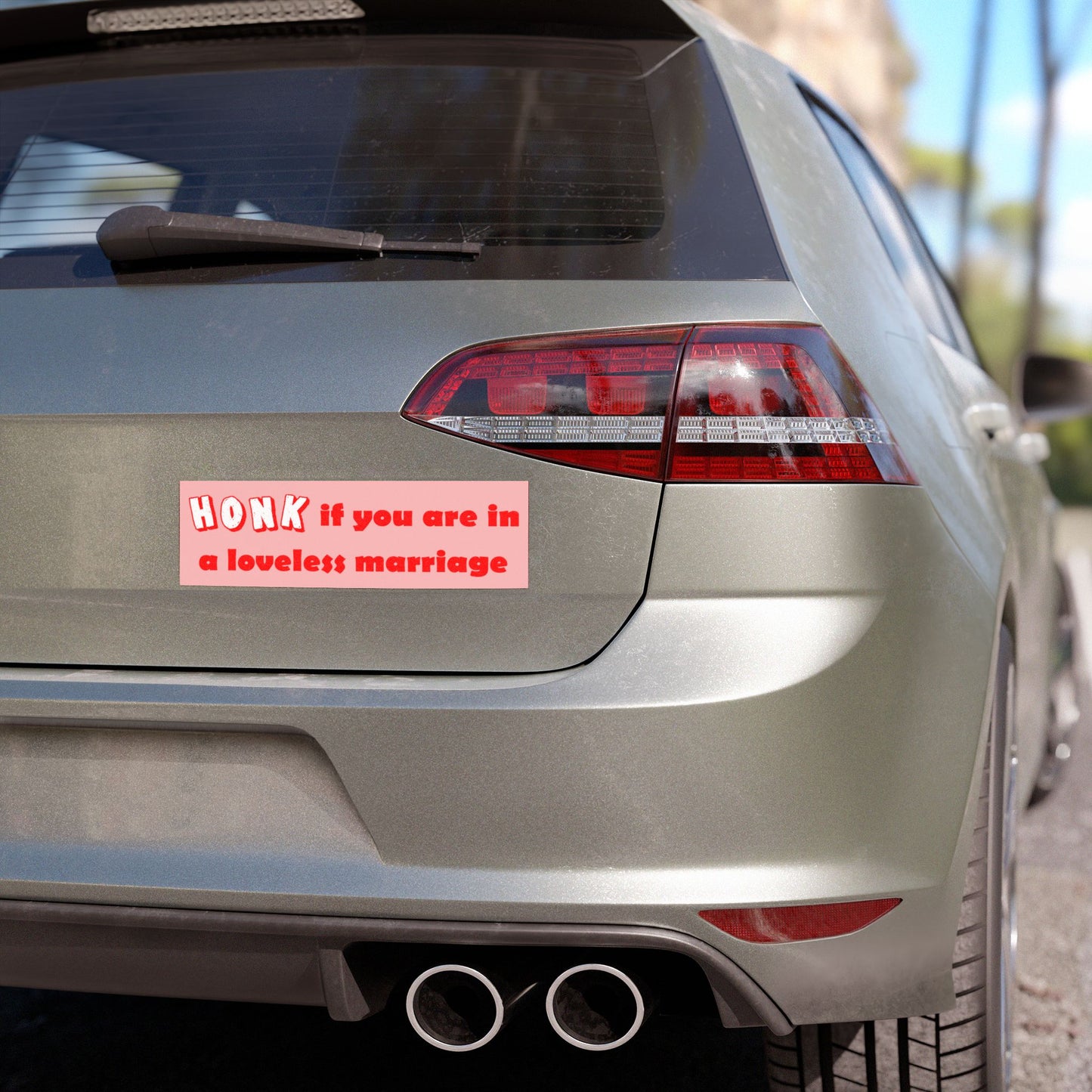 Honk if You Are in a Loveless Marriage Magnet