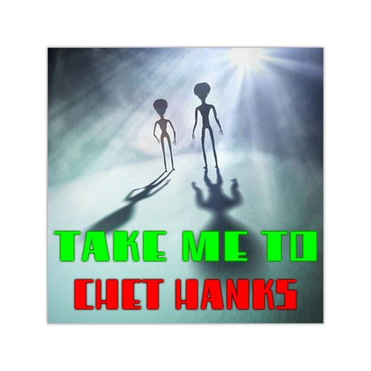 Take Me to Chet Hanks Square