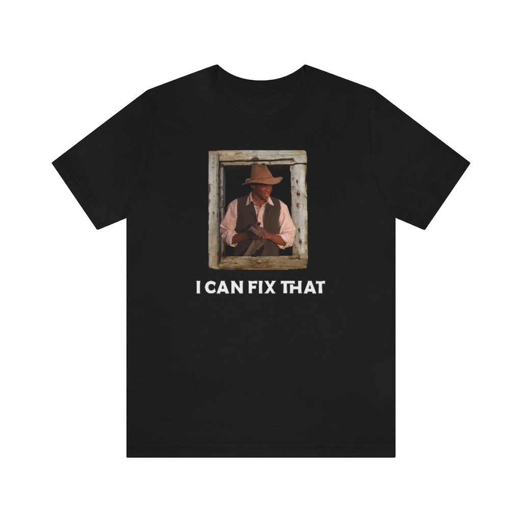 I Can Fix That