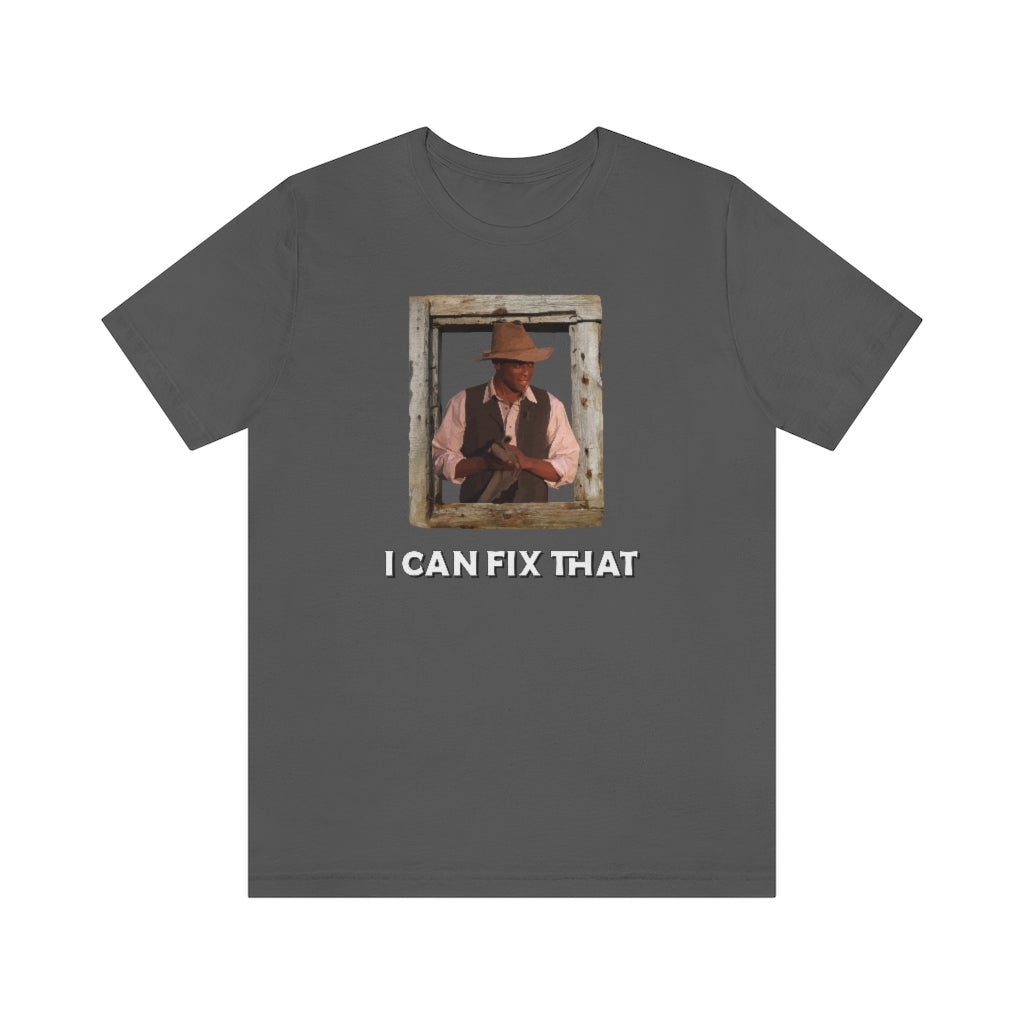 I Can Fix That