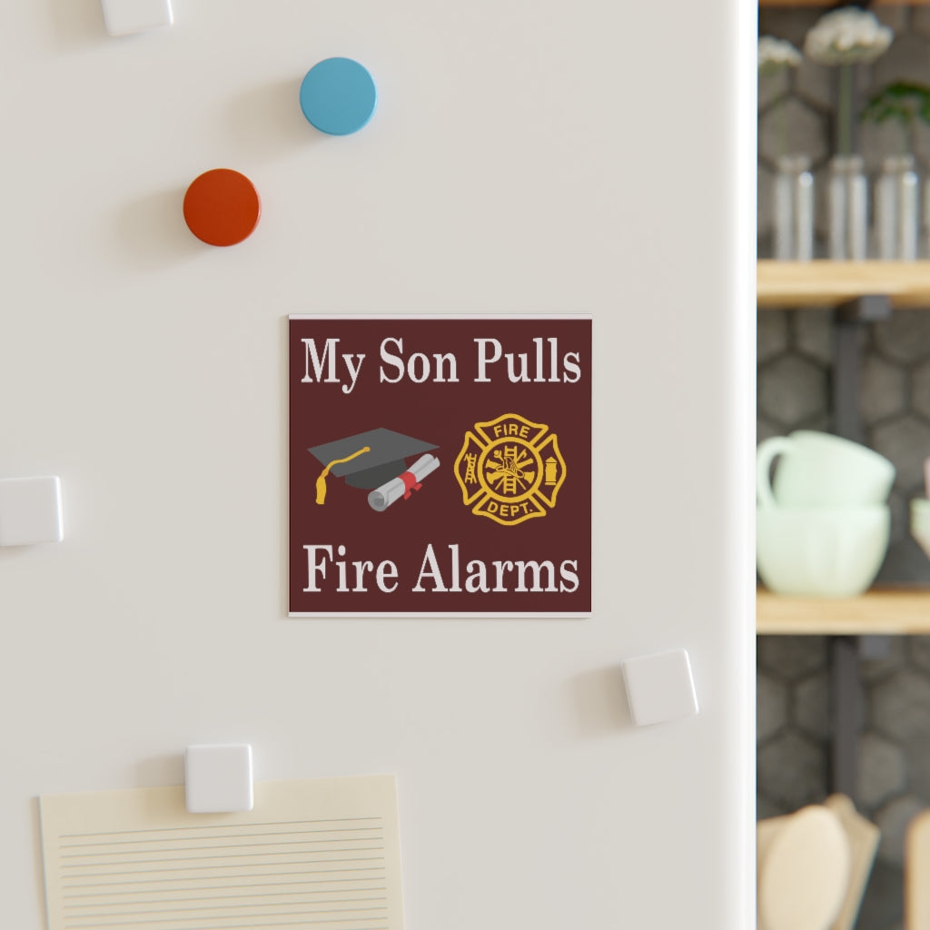 My Son Pulls Fire Alarms Magnet