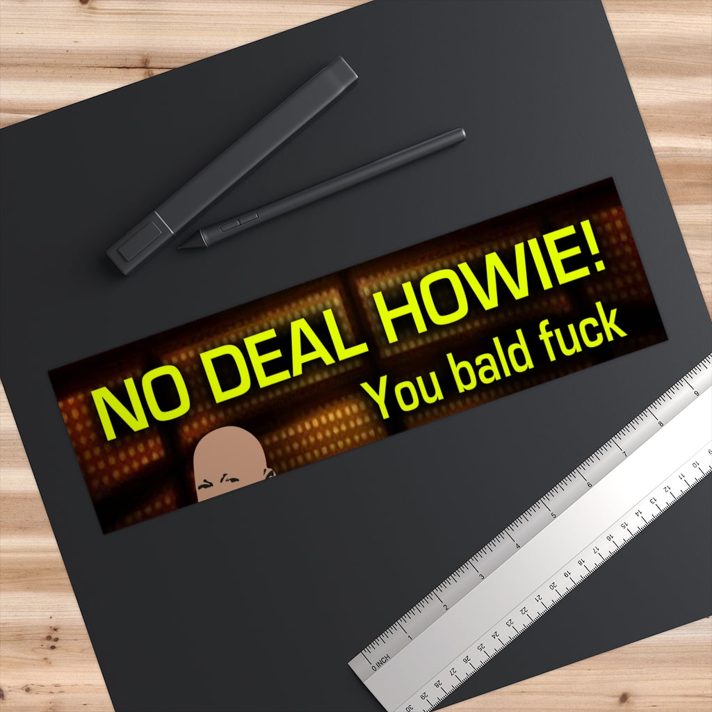 No Deal Howie