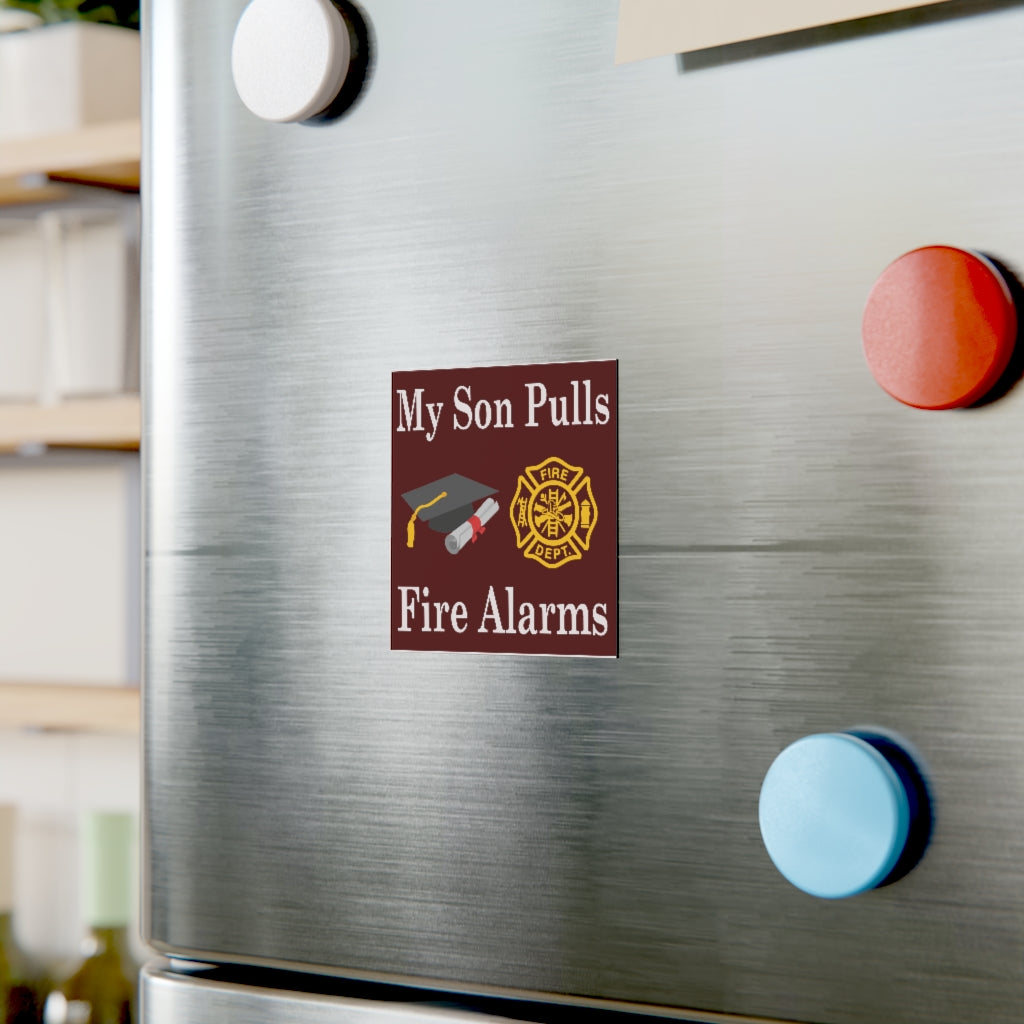 My Son Pulls Fire Alarms Magnet