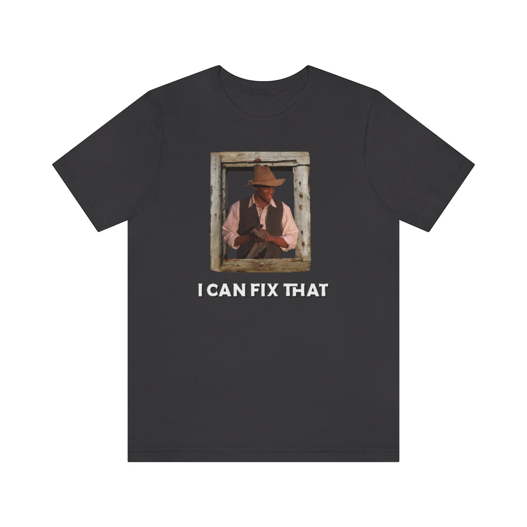 I Can Fix That
