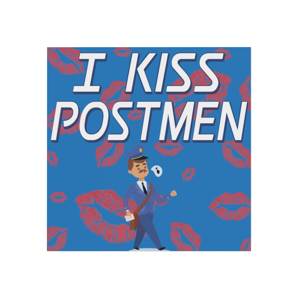 I Kiss Postmen Magnet