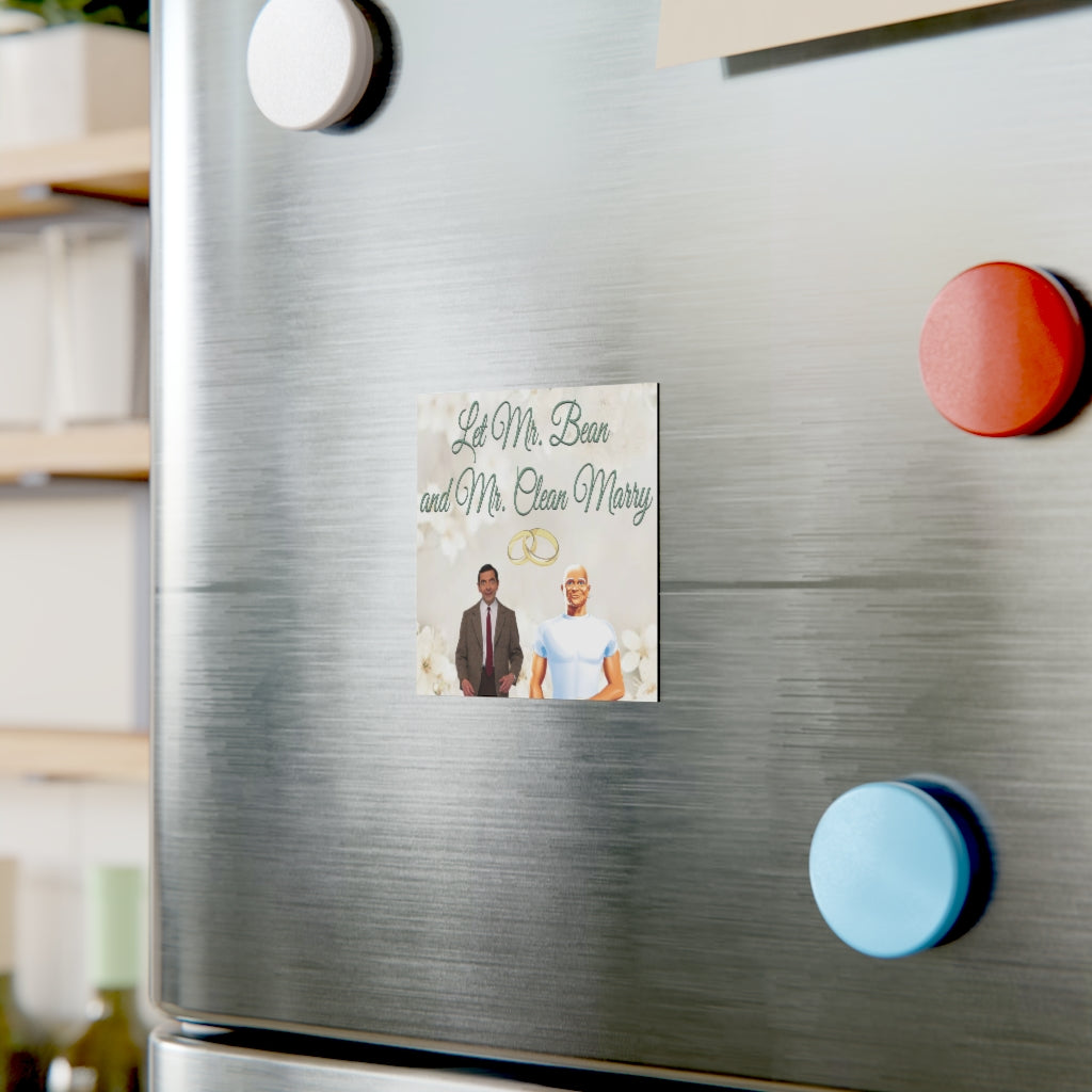 Let Mr. Bean and Mr. Clean Marry Magnet