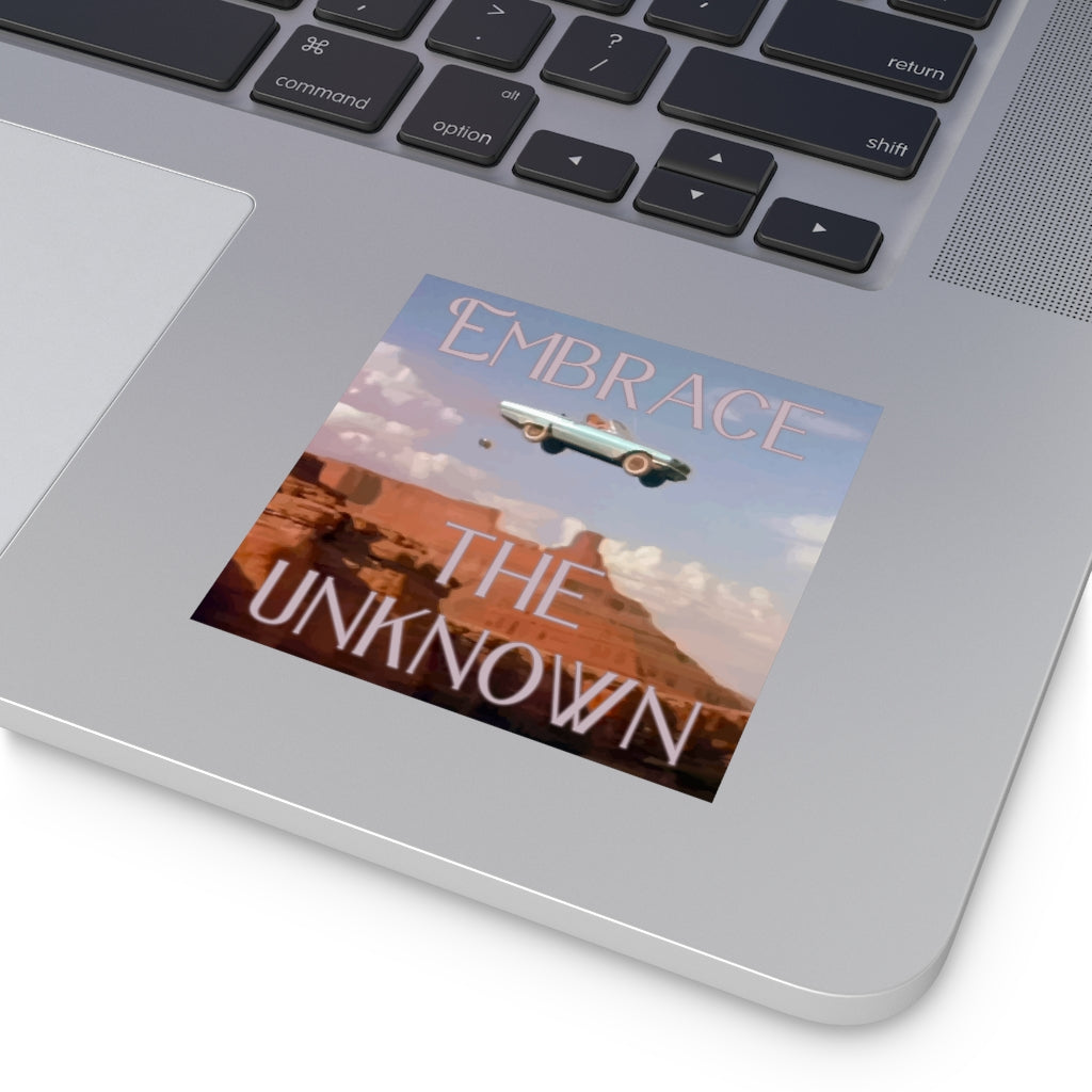Embrace the Unknown Square