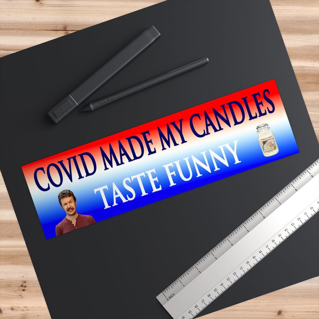 Covid made my candles taste funny