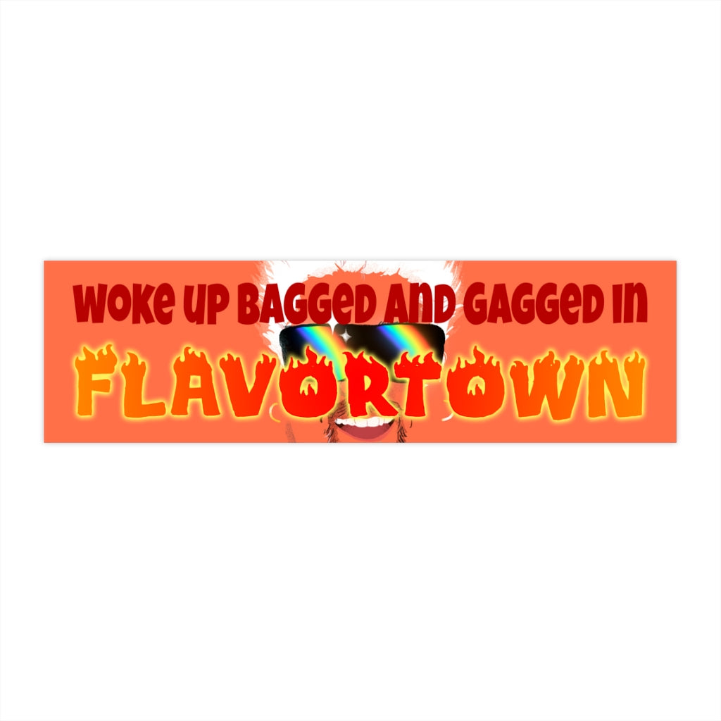Woke Up Bagged and Gagged in Flavortown