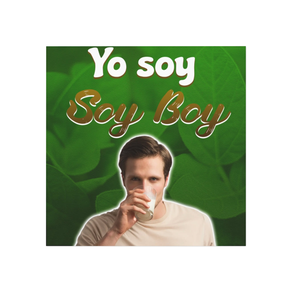 Yo Soy Soy Boy Magnet