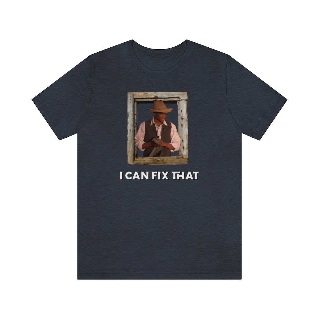 I Can Fix That