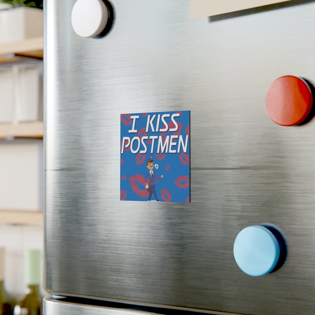 I Kiss Postmen Magnet