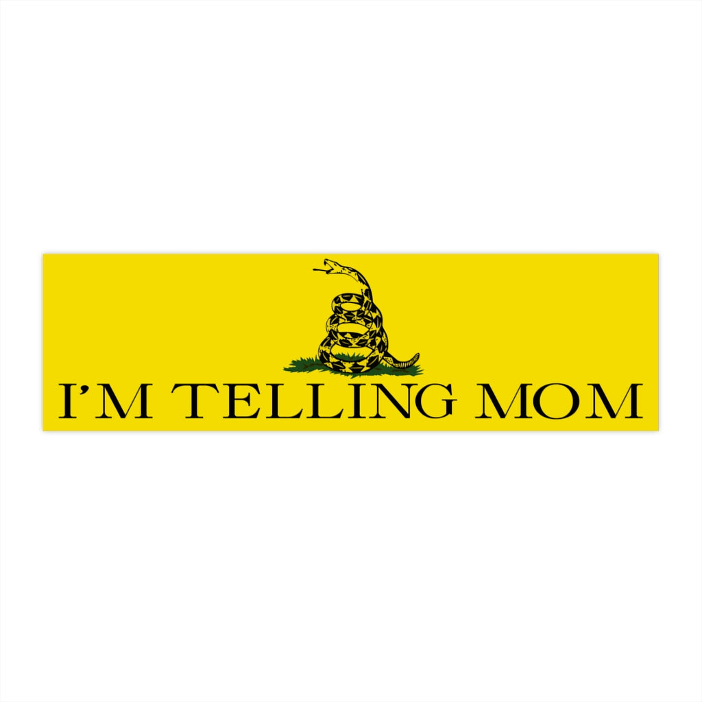I'm Telling Mom