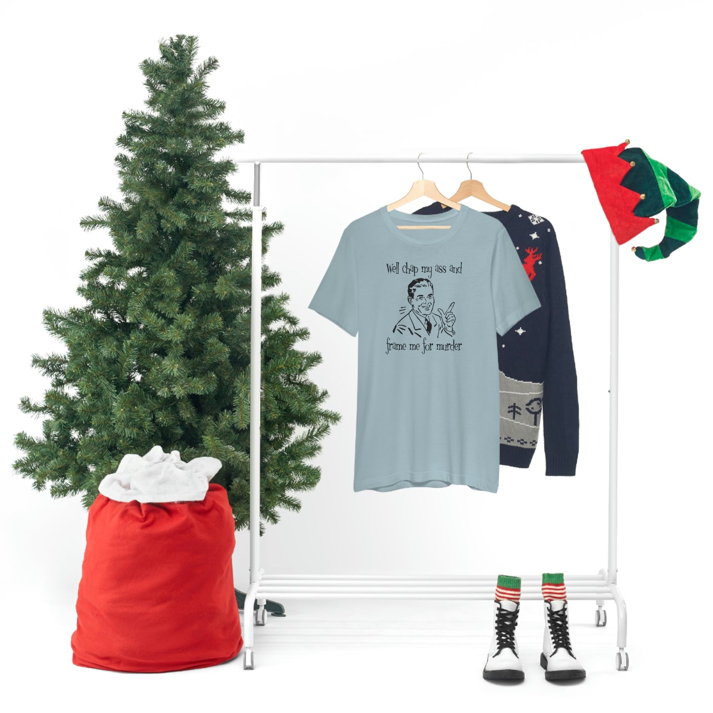 Chap My Ass And Frame Me For Murder Tee