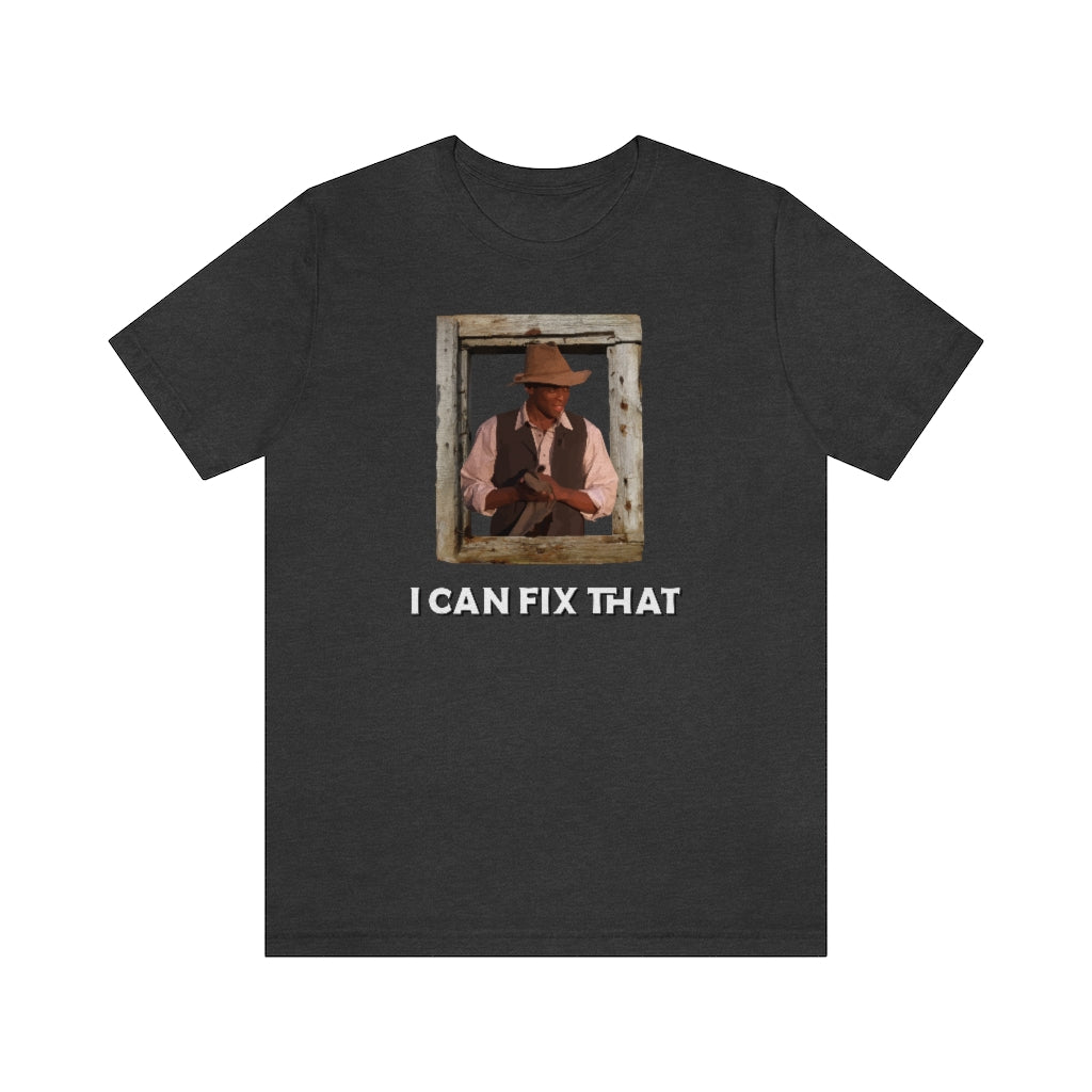 I Can Fix That