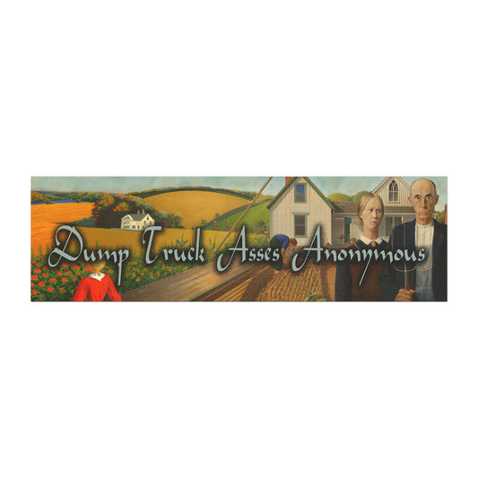 Dump Truck Asses Anonymous Magnet