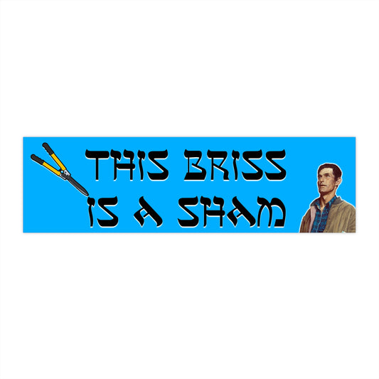 This Briss is a Sham