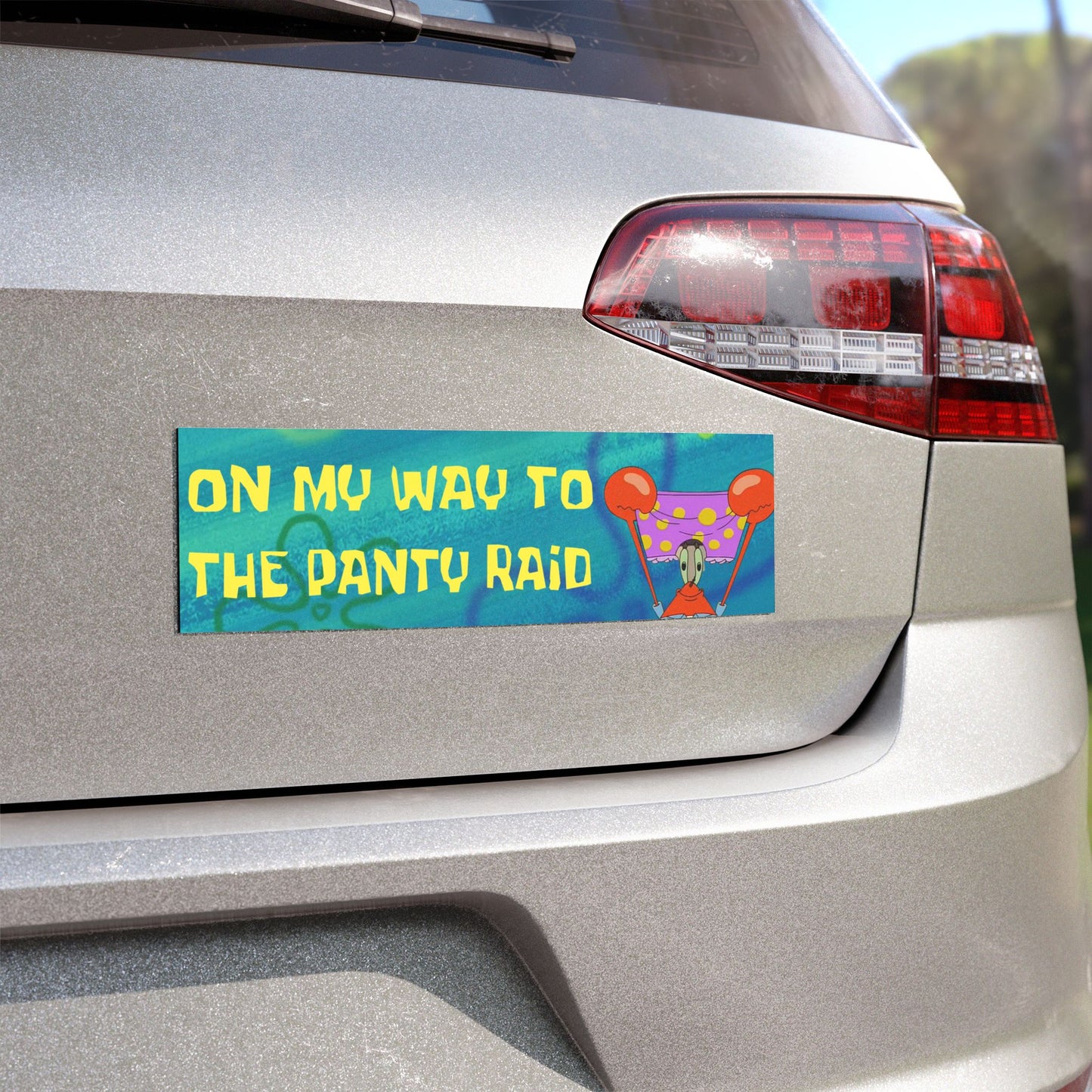 On My Way to the Panty Raid Magnet