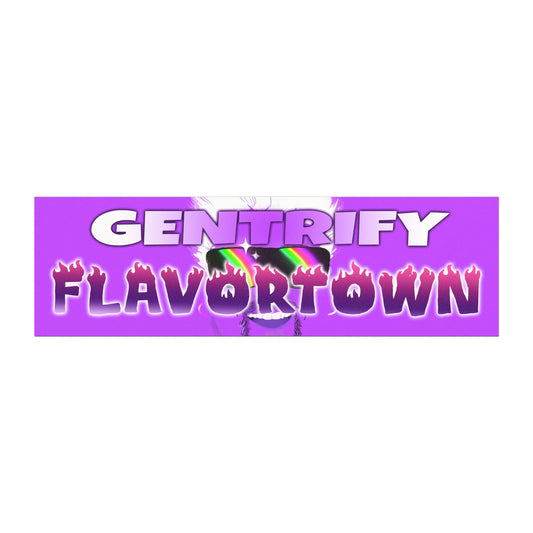 Gentrify Flavortown Car Magnet