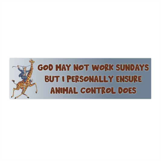 God May Not Work Sundays