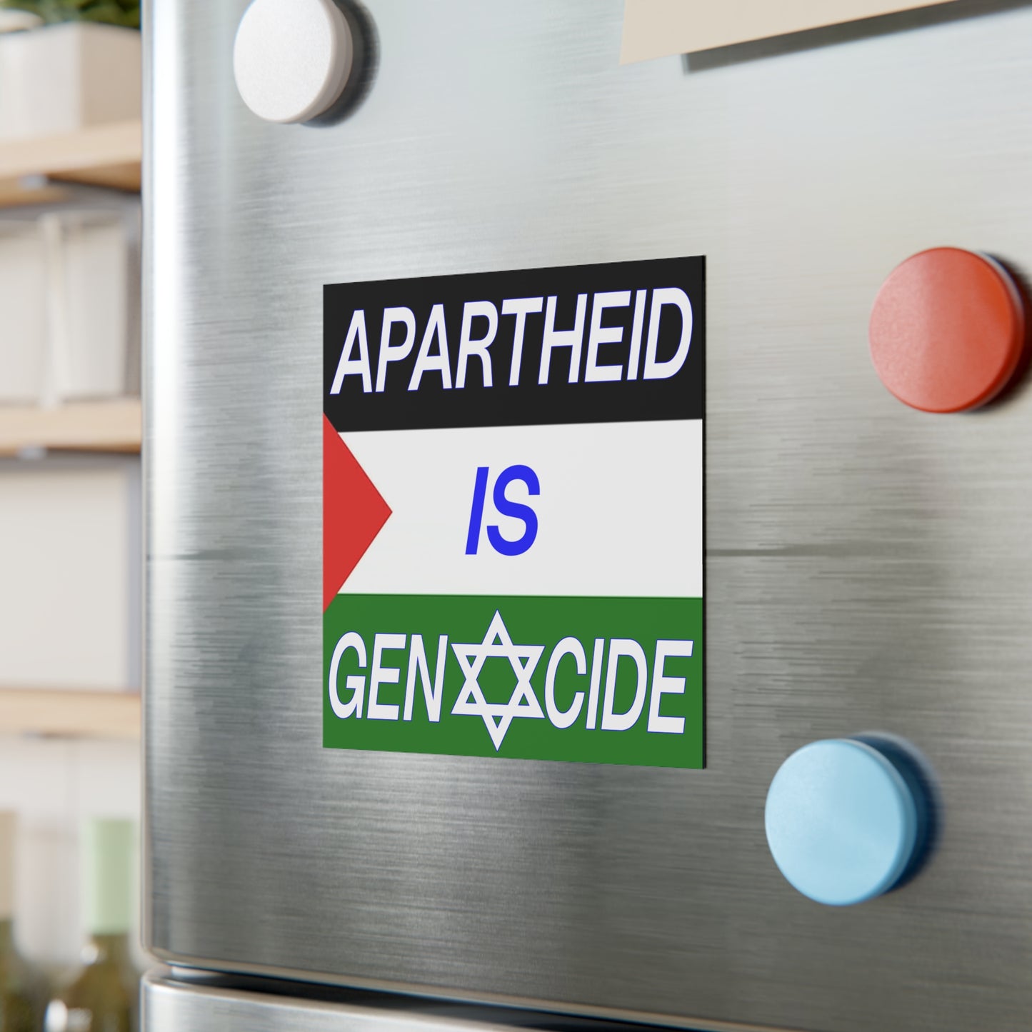 Apartheid is Genocide Magnet