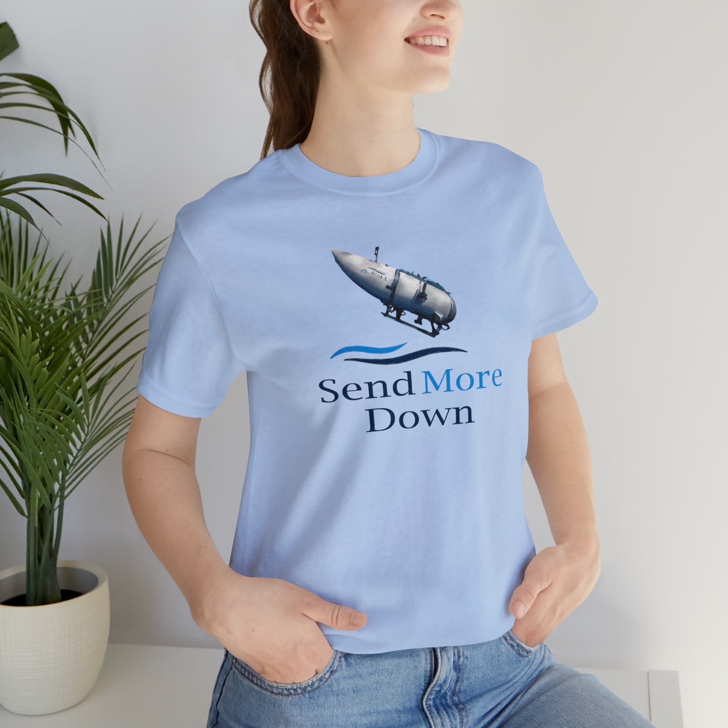 Send More Down Shirt