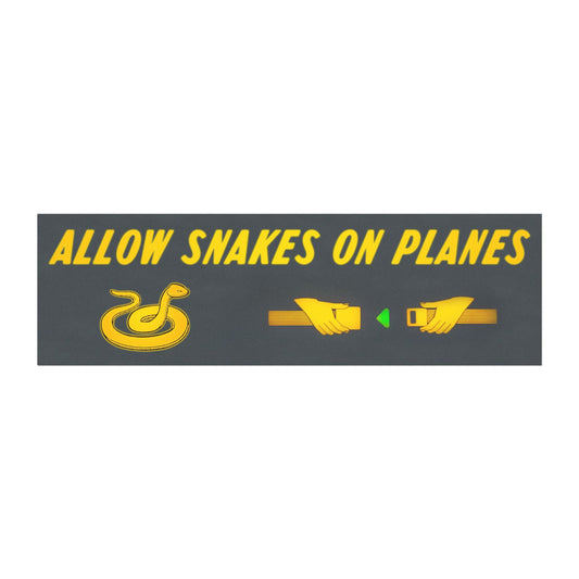 Allow Snakes on Planes Magnet