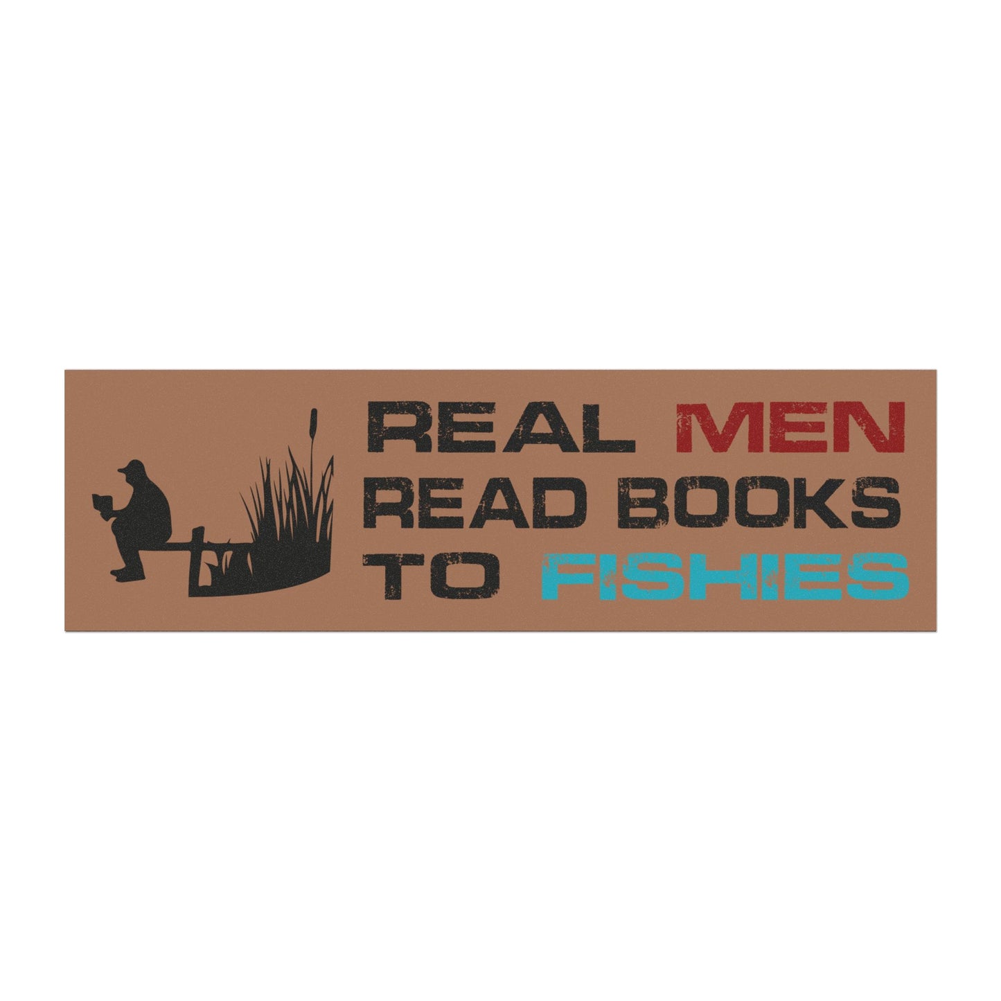 Real Men Read Books to Fishies Magnet