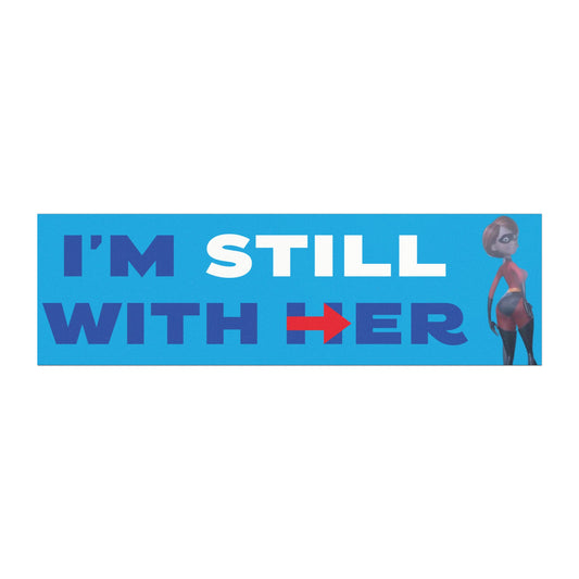 I'm Still With Her Magnet