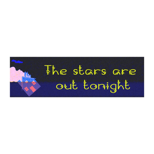 The Stars Are Out Tonight