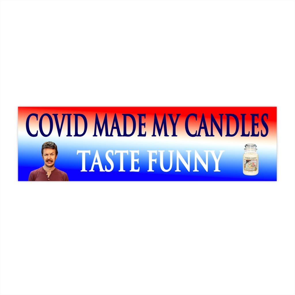 Covid made my candles taste funny