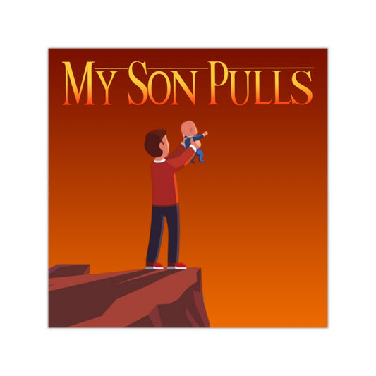 My Son Pulls Square