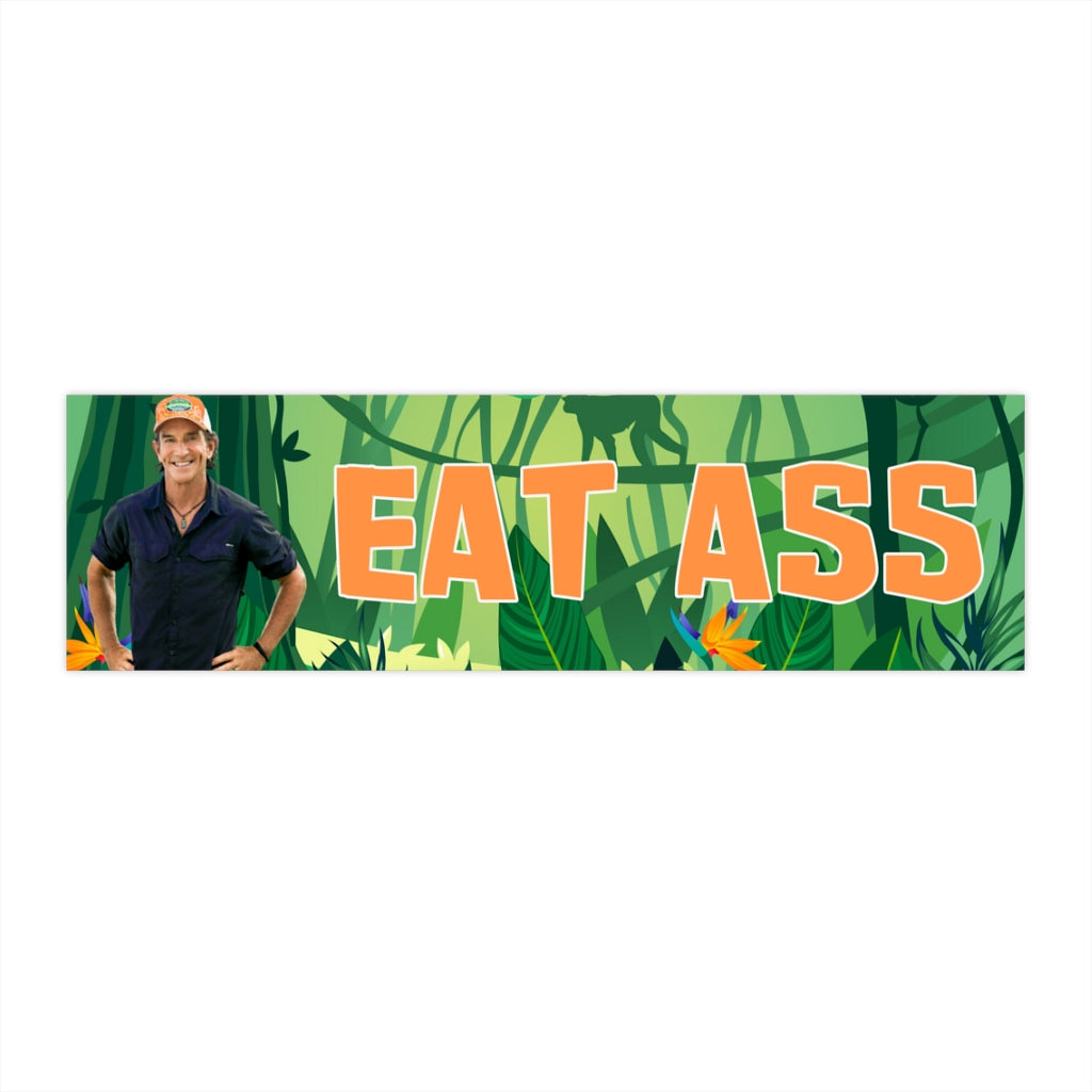 Eat Ass