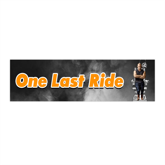 One Last Ride