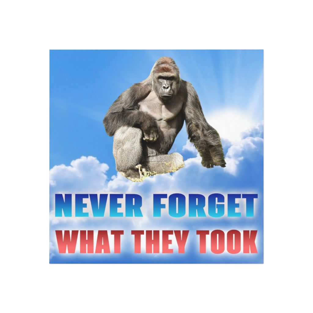 Never Forget What They Took Magnet