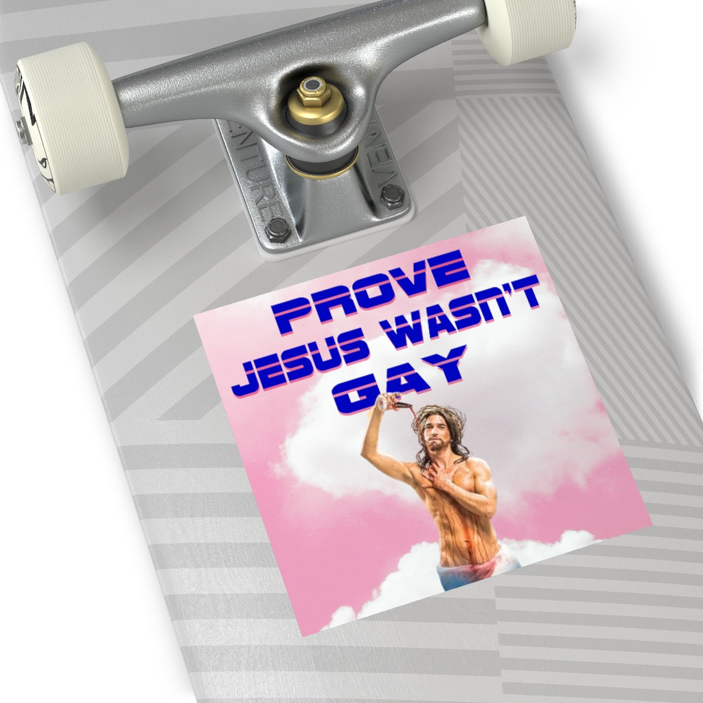 Prove Jesus Wasn't Gay Square