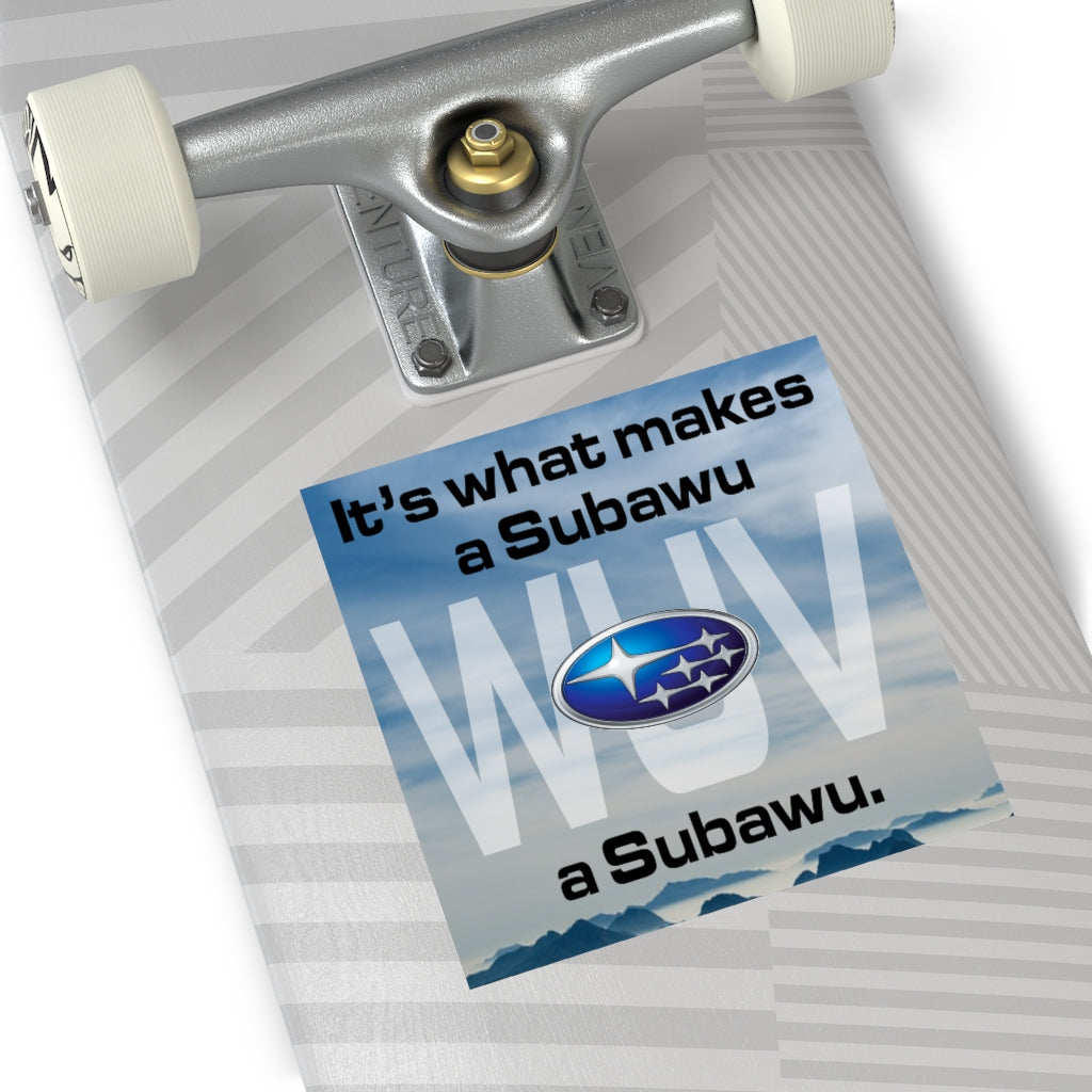 Its What Makes a Subawu a Subawu Square