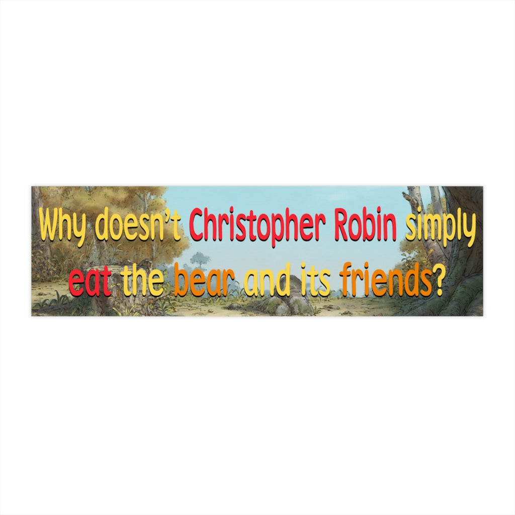 Hungry Christopher Robin