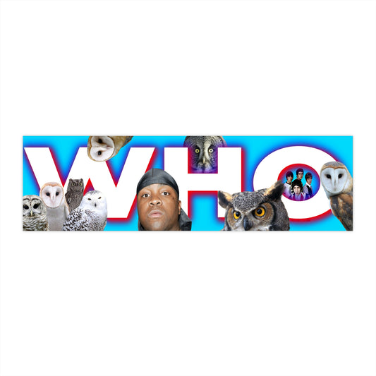 WHO?