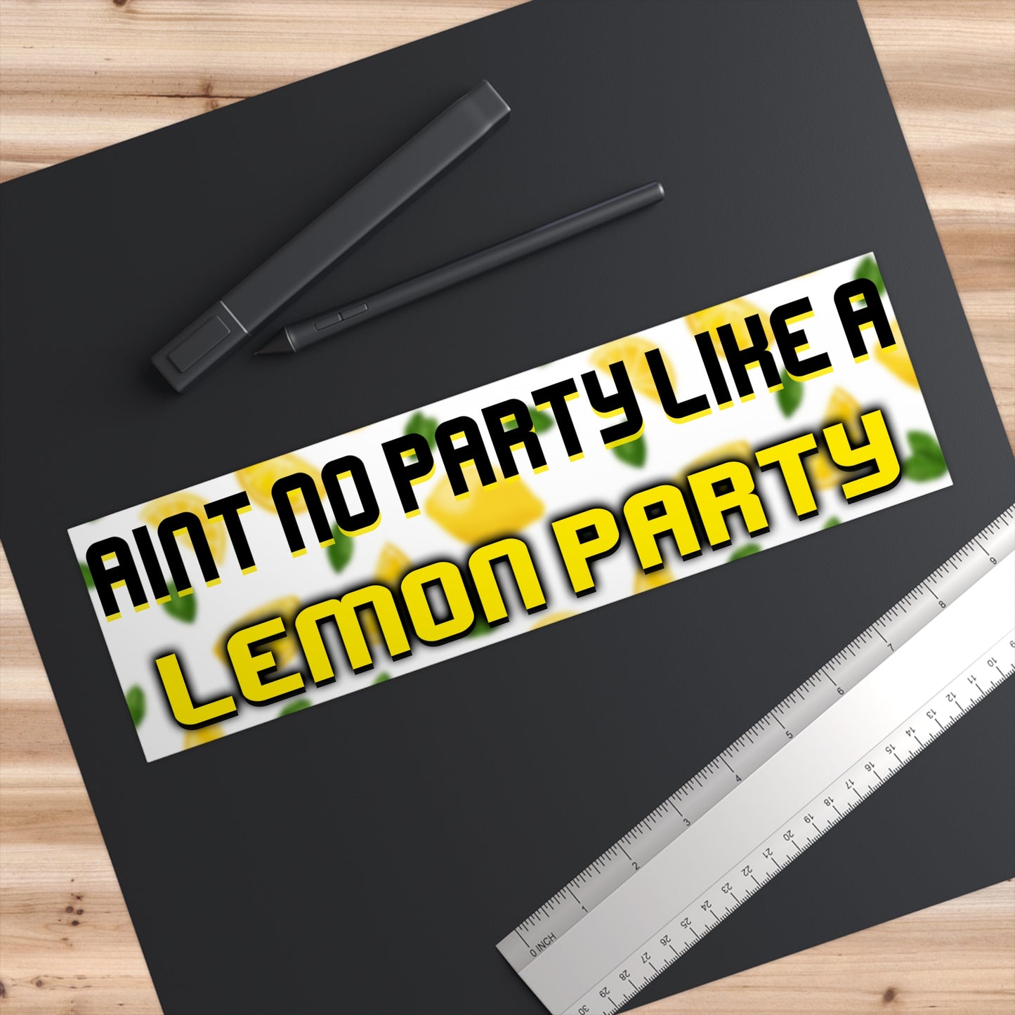 aint no party like a lemon party