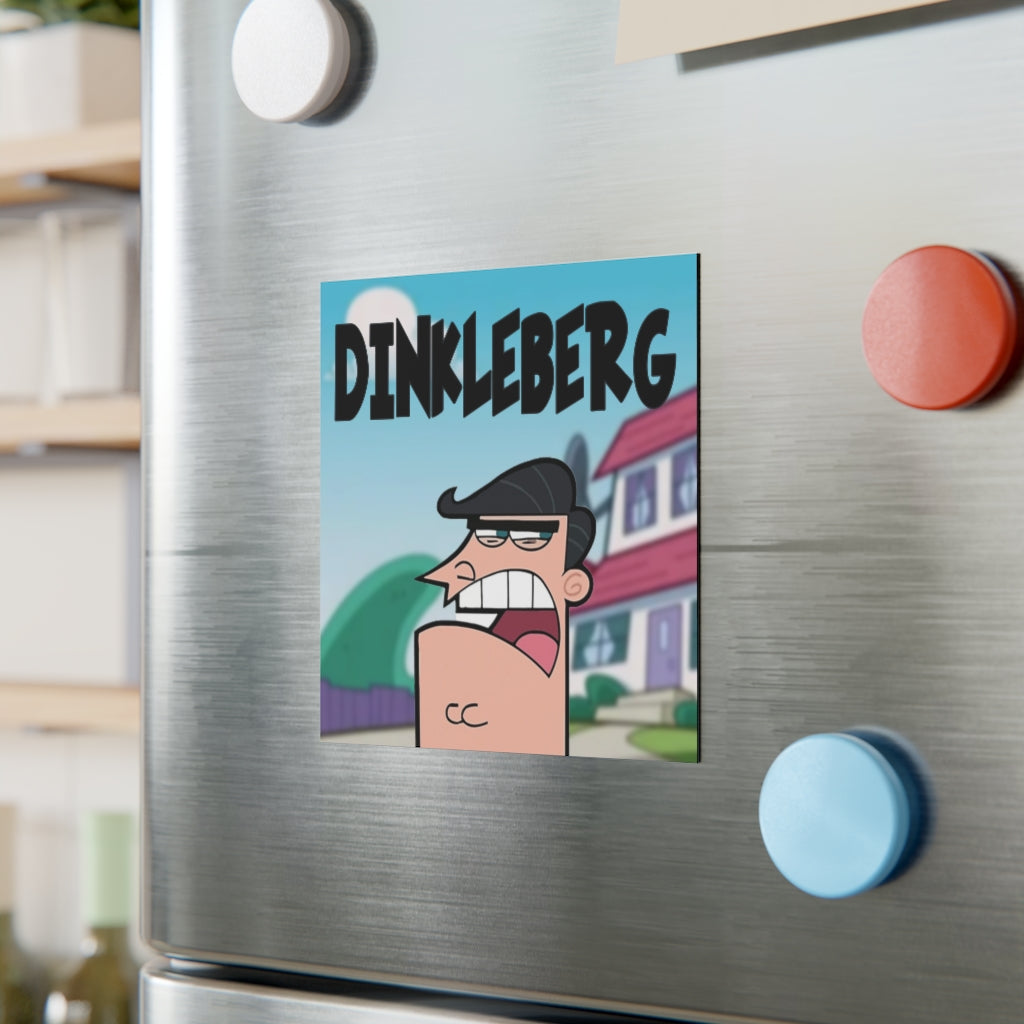 DINKLEBERG Magnet