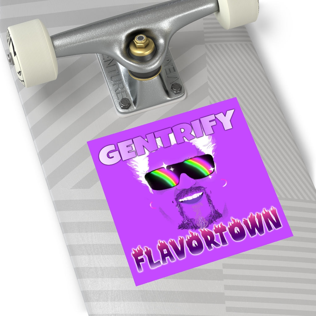 Gentrify Flavortown Square Sticker