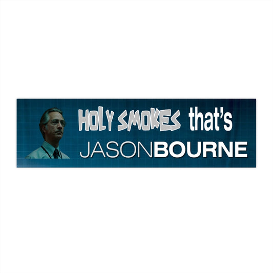 Holy Smokes That's Jason Bourne