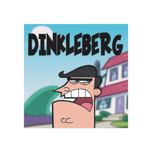 DINKLEBERG Magnet