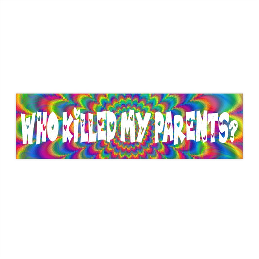 Who killed my parents?